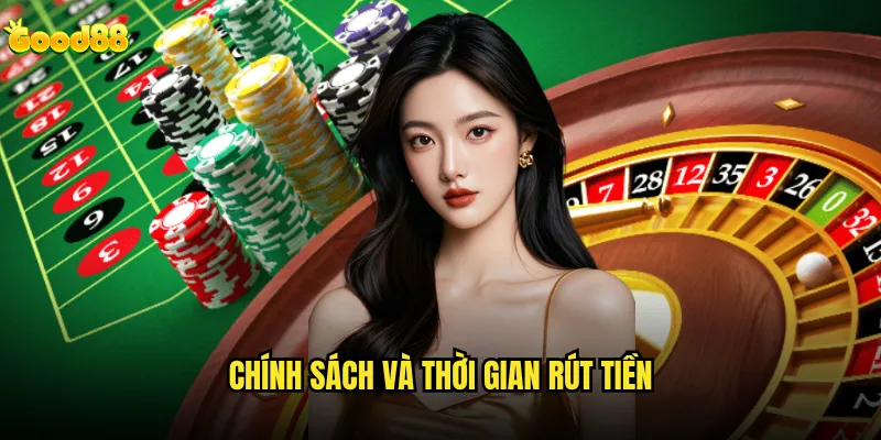 Rút tiền good88 có giới hạn số lần trong ngày không? 2 Chính sách và thời gian rút tiền