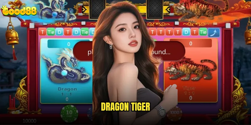 Dragon Tiger good88 có phải game bài dễ thắng nhất hiện tại? 4 Dragon Tiger